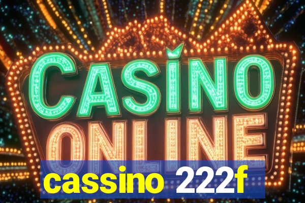 cassino 222f